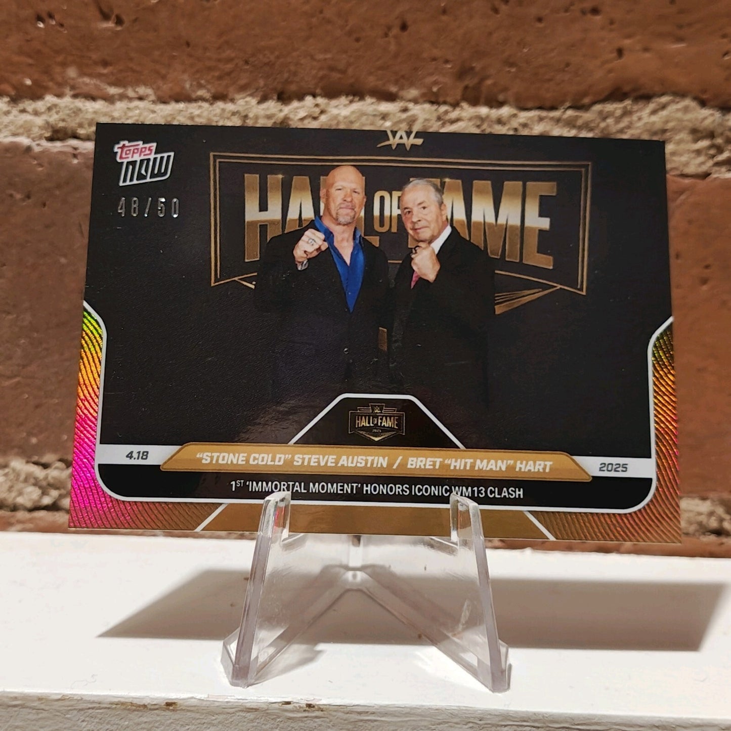 Topps NOW WWE HOF Bret Hit Man Hart & Stone Cold Steve Austin | Gold # to 50 | Parallel Card