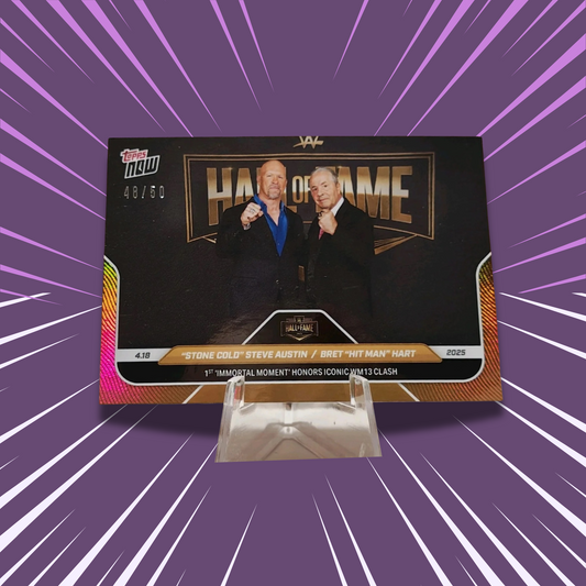 Topps NOW WWE HOF Bret Hit Man Hart & Stone Cold Steve Austin | Gold # to 50 | Parallel Card