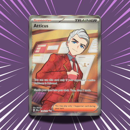 Atticus 134/131 | PRE | Full Art Ultra Rare Trainer Card