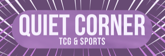 Quiet Corner TCG & Sports